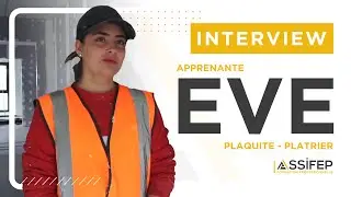 Interview d'Eve, stagiaire en formation plaquiste-pl&acirc;trier &agrave; Lens