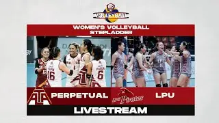 NCAA Season 98 | Perpetual vs. LPU | Stepladder (Women's Volleyball) | LIVESTREAM
