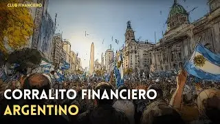 Corralito Argentino del 2001: el día que 70 MIL MILLONES de $ Quedaron Atrapados