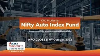 Put Your Investments In Auto Mode | NFO Launch | ICICI Prudential Nifty Auto Index Fund