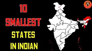 Top 10 Smallest States in India 2021