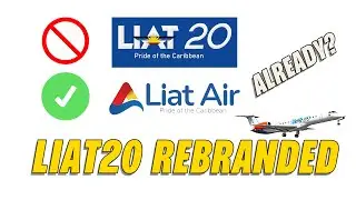 LIAT20 Rebrands As Liat Air. Expansion Coming Soon?