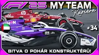 Velké Finále! Bitva o Pohár Konstruktérů 2026! #34 | F1 25 My Team Kariéra CZ Let's Play