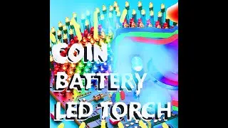 Make a Torch (LED + Coin Battery)