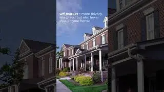 What to know if you're considering selling off-market