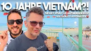 Aufgepasst! Vietnam &ouml;ffnet Visa-T&uuml;ren &ndash; 10 Jahre bleiben?
