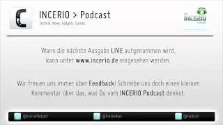 INCERIO Podcast #010 -- Jetzt auch als Actionfigur