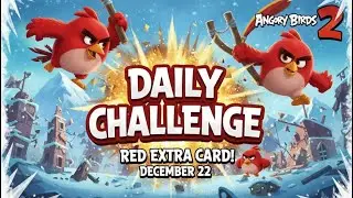 Angry Birds 2 AB2 - Daily Challenge - Red extra Card 22. December