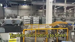 Tinplate Coil Cutting to Tinplate Sheet