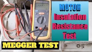 Motor Insulation Resistance test