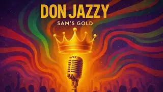 Don Jazzy (Baba) &ndash; Sam&rsquo;s Gold | Emotional Afrobeats Tribute (Official Audio)