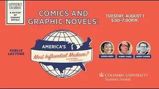 Comics and Graphic Novels: America&rsquo;s Most Influential Medium? Inspiration and Influence