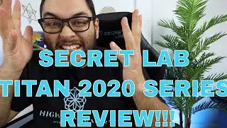 Secret Lab Titan 2020 Series Review 10-1-19