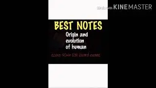 Origin and evolution of human lesson 7 class 12 biology handwritten notes