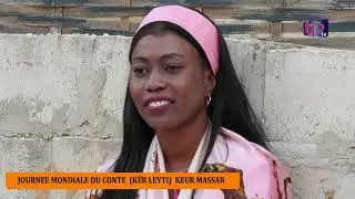 JOURNEE MONDIALE DU CONTE KEUR LEYTI  KEUR MASSAR