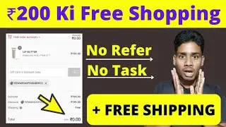 🔥 New Hidden Bug | New free shopping app | No Refer No Task free products loot | Free products loot