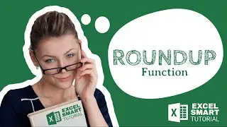 ROUNDUP Function Excel - Excel Smart Tutorial
