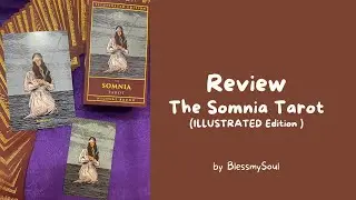 Review The Somnia Tarot : รีวิวไพ่ทาโรต์ สายอาร์ต สายดาร์ก อีกชุด