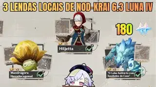 TODAS AS 3 LENDAS LOCAIS DE NOD-KRAI 6.3 LUNA IV COM TODOS OS DESAFIOS GENSHIN IMPACT