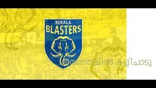 Kerala blasters  |Theme song ||Mix-Fan base song