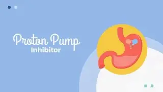PROTON PUMP INHIBITOR (PPI)