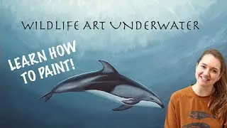Learn to Paint Wildlife Art Underwater: Techniques for Blending Acrylic Paint