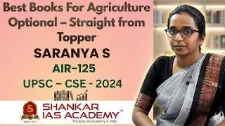 Best Book For Agriculture Optional &ndash; Straight from Topper - SARANYA        AIR&ndash;125 UPSC &ndash; CSE - 2024