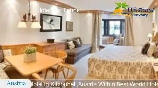Hotel Zur Tenne - Kitzb&uuml;hel Hotels, Austria