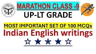 UP LT Grade 2025 English Marathon - 09 | Indian English Writing Top 100 MCQs | Full Revision