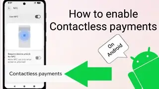 How to enable Contactless payments NFC in android