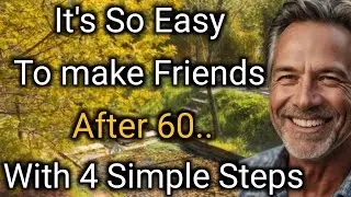How to Make New Friends After 60 (Even If You&rsquo;re Shy) &ndash; 4 Easy Ways!