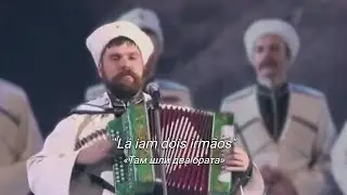 L&aacute; iam dois irm&atilde;os - Там шли два брата | Coral dos cossacos de Kuban - Legendado