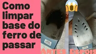 DIARISTA ME ENSINOU‼️ Como limpar ferro de passar roupa queimado