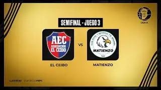 LIGA CORDOBESA ''A'' - SEMI - JUEGO 3 - EL CEIBO vs MATIENZO -16/11/2025
