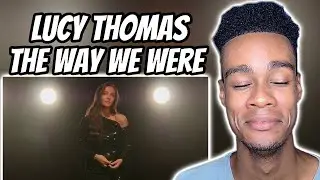 FIRST TIME HEARING | Lucy Thomas - The Way We Were
