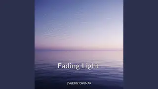 Fading Light