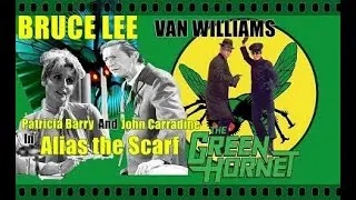李小龙 BRUCE LEE John Carradine & Patricia Barry In The Green Hornet  (Alias the Scarf) ブルース・リー