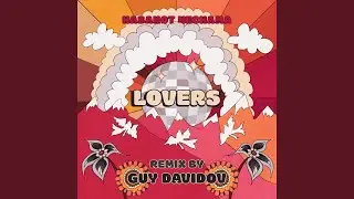 Lovers (Guy Davidov Remix)