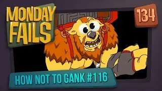 Monday Fails - How NOT to gank #116