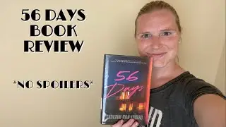 56 Days by Catherine Ryan Howard [NO SPOILERS] Book Review
