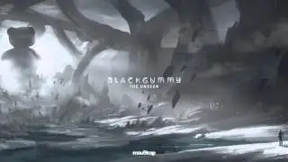 BlackGummy - The Unseen