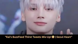 &laquo;Кай профессионально справляется с неловкой ошибкой BuzzFeed 💯 | Seoul Heart&raquo;