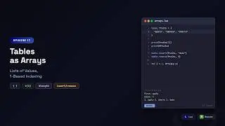 Learn Lua in Neovim: Tables as Arrays — 1-Based Indexing, Insert, Remove & Length | Episode 17