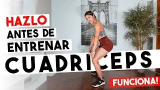 Haz esto antes de entrenar cuadriceps: Activación
