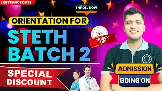 ORIENTATION Video for New Batch For CEE | Steth Batch 2
