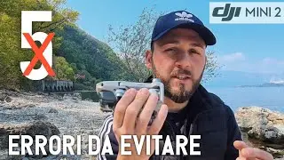 5 errori da evitare con un DRONE *Dji Mini 2*