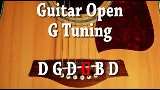Guitar Open G Tuning D G D G B D