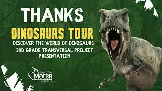 2nd Grade Transversal Project on Dinosaurs-Mater International Institute of the Sacred Heart