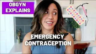 Emergency Contraception: 5 Things you NEED to know