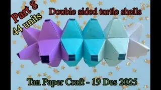 Tutorial ke 360 - Unit origami polyhedron by Tomoko Fuse part 8-2 Var ways to assemble double sided 